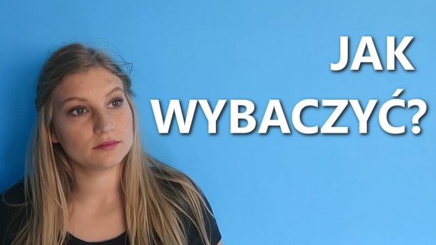 jak wybaczyć